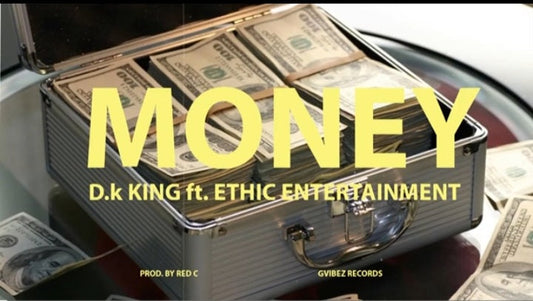 Money by D.k King - The reality behind the song